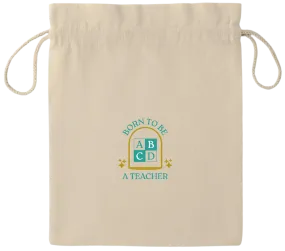 Born to be a Teacher Design - Essential medium drawcord gift bag