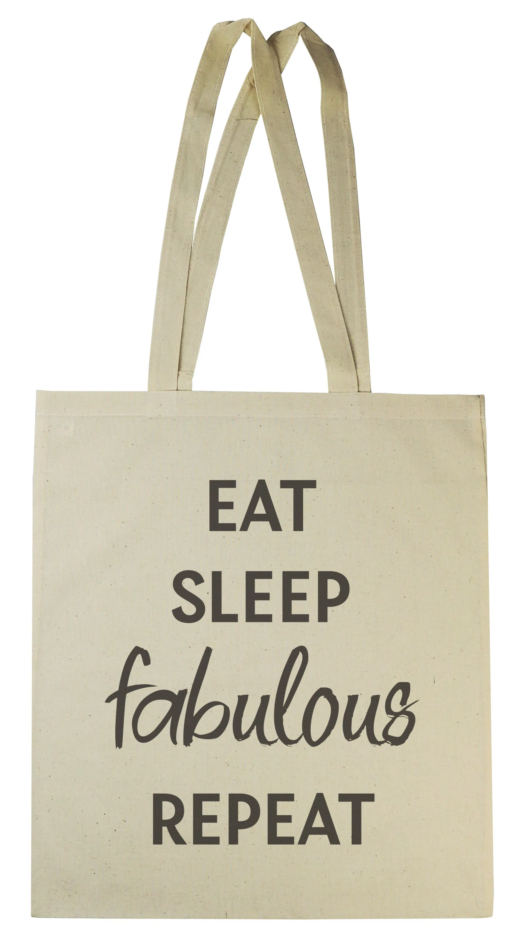 Eat Sleep Fabulous Repeat - Canvas Tote Shopping Bag