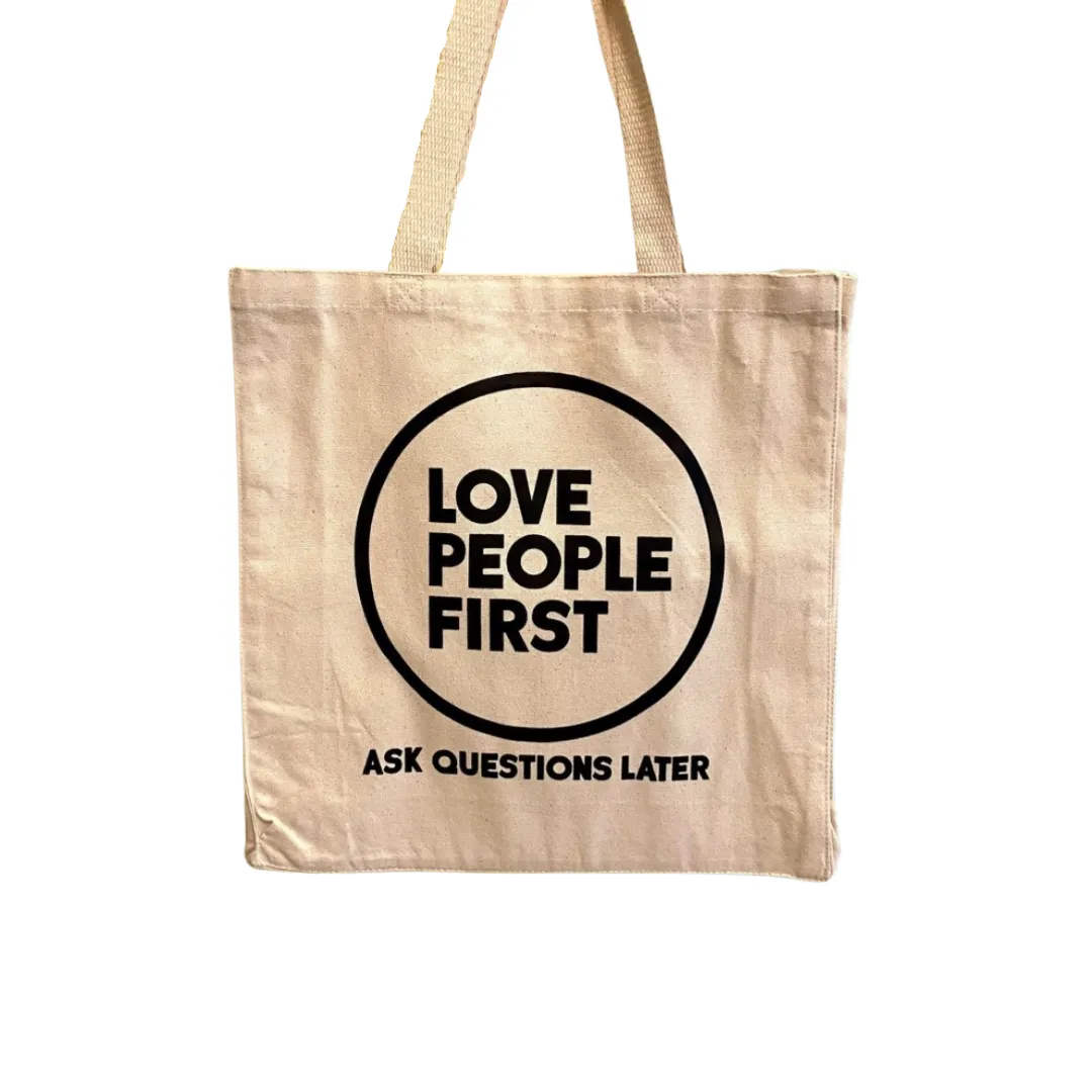 'Love People First' Tote