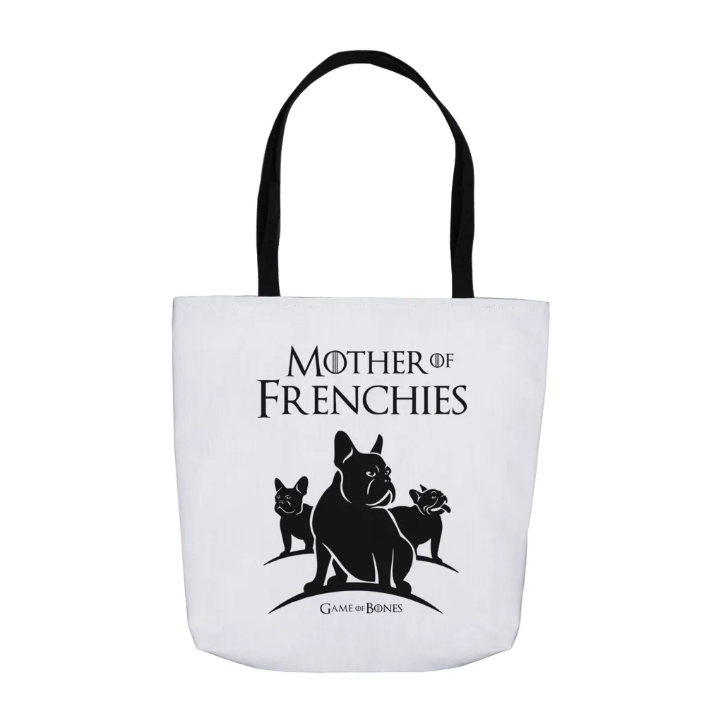 Mother of Frenchies Weekend Warrior Tote Bags