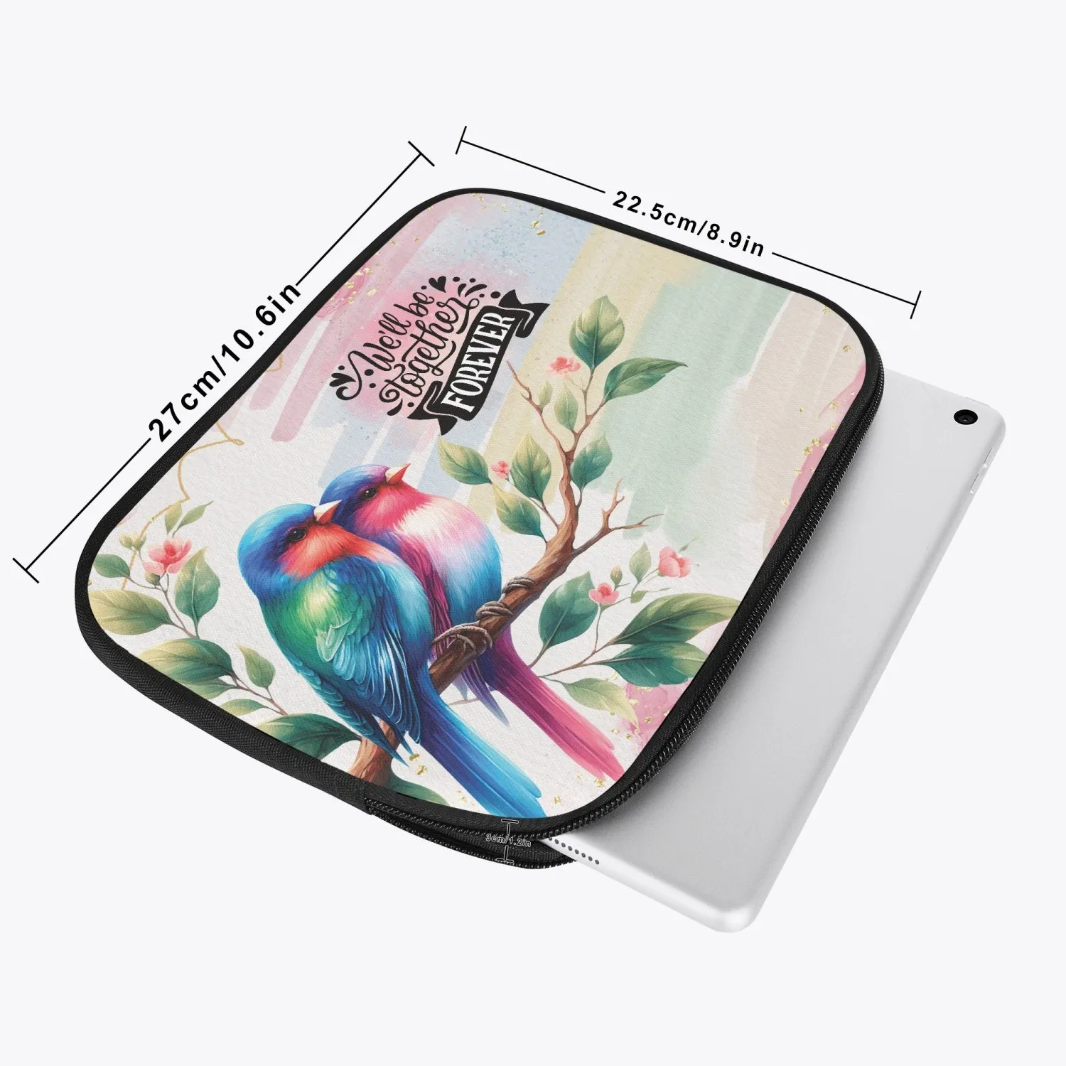 Tablet Sleeve - Love Birds, We'll be together forever, awd-629